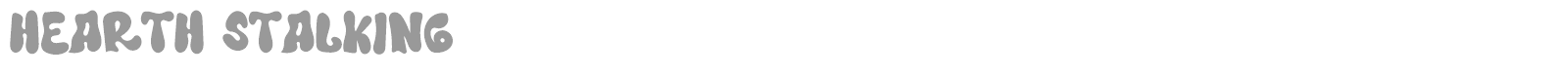 Hearth Stalking font preview